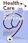 Health Care Self-Defense