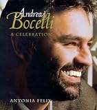 Andrea Bocelli: A Celebration