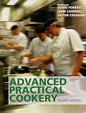 Advanced Practical Cookery: A Textbook for Education and Industry