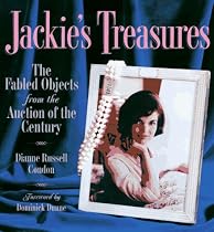 Jackie's Treasures: The Fabled Objects from the Auction of the Century
