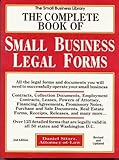 The Complete Book of Small Business Legal Forms