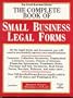 The Complete Book of Small Business Legal Forms (2nd ed)