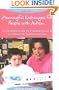 Meaningful Exchanges for People with Autism: An Introduction to Augmentative & Alternative Communication (Topics in Autism)