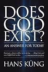 Does God Exist?: An Answer for Today