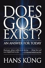 Does God Exist?: An Answer for Today