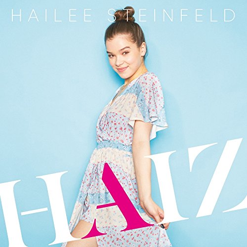 Hailee Steinfeld - Haiz - Zortam Music