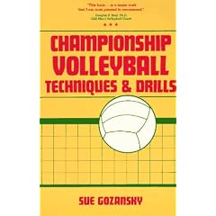 Championship Volleyball Techniques and Drills