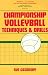 Book Championship Volleyball Techniques and Drills