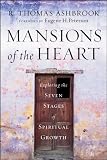Mansions of the Heart: Exploring the Seven Stages of Spiritual Growth