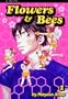 Flowers and Bees, Vol. 1