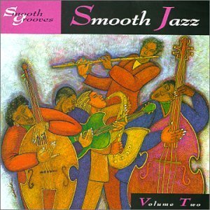 CD-Charts  Search : Smooth Grooves: Smooth Jazz, Vol. 2
