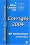 Math�matiques et Informatique MP : Corrig�s X Mines Centrales CCP