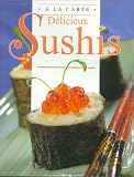 Revue Le Ballon  / Délicieux Sushis