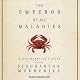 The Emperor of All Maladies: A Biography of Cancer