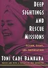 Deep Sightings and Rescue Missions: Fiction, Essay...