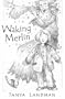 Waking Merlin