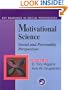 Motivational Science: Social and Personality Perspectives: Key Readings (Key Readings in Social Psychology)