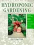 Hydroponic Gardening (Lothian Garden Series)