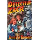 Detective Zack: The Secret of Blackloch Castle (Detective Zack) by  Jerry D. Thomas