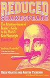 The Attention-Impaired Reader's Guide to the World's Best Playwright [Abridged]