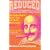 Reduced Shakespeare: The Attention-impaired Reader's Guide to the World's Best Playwright [abridged]