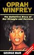 Oprah Winfrey: The Real Story