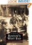 Boston's West End (Images of America (Arcadia Publishing))