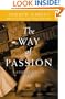 The Way of Passion: A Celebration of Rumi
