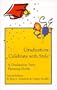 Graduation: Celebrate with Style! A Graduation Party Planning Guide