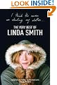 I Think the Nurses are Stealing My Clothes: The Very Best of Linda Smith