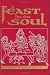 A Feast for the Soul: Meditations on the Attributes of God and of Humanity (Baha'i Holy Days)
