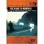 Martin Scorsese Presents the Blues - The Road to Memphis