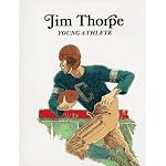 Jim Thorpe: Young Athlete book cover