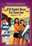 If It Hadnt Been for Yoon Jun