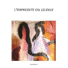 L'empreinte du silence