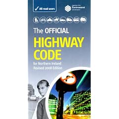 The Official Highway Code for Northern Ireland (Driving Skills)