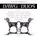 Dawg Duos