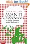 Avanti Amore: Mein Sommer unter Italienern
