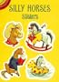 Silly Horses Stickers (Dover Little Activity Books Stickers)