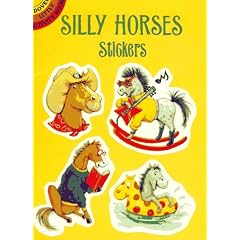 Silly Horses Stickers (Dover Little Activity Books)