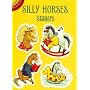 Silly Horses Stickers (Dover Little Activity Books)