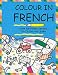 Colour in French (Colour in Series)