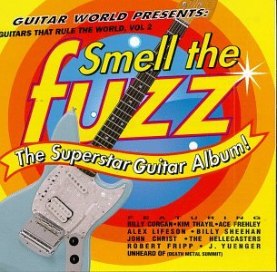 CD-Charts  Music : The Guitars That Rule The World, Vol. 2: Smell The Fuzz