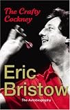 Review Century  / Eric Bristow - The Autobiography: The Crafty Cockney