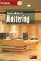 Sound Advice On Mastering (Instant Pro)