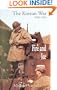 Fire and Ice : The Korean War, 1950-1953