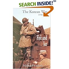 Fire and Ice : The Korean War, 1950-1953