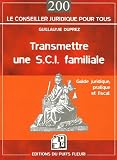 Revue Puits Fleuri  / Transmettre une SCI familiale