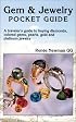 Gem & Jewelry Pocket Guide: A Traveler's Guide to Buying Diamonds, Colored Gems, Pearls, Gold and Platinum Jewelry (Gem & Jewelry Pocket Guide)