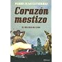 Corazon mestizo: apuntes de viaje por Cuba (Spanish Edition)